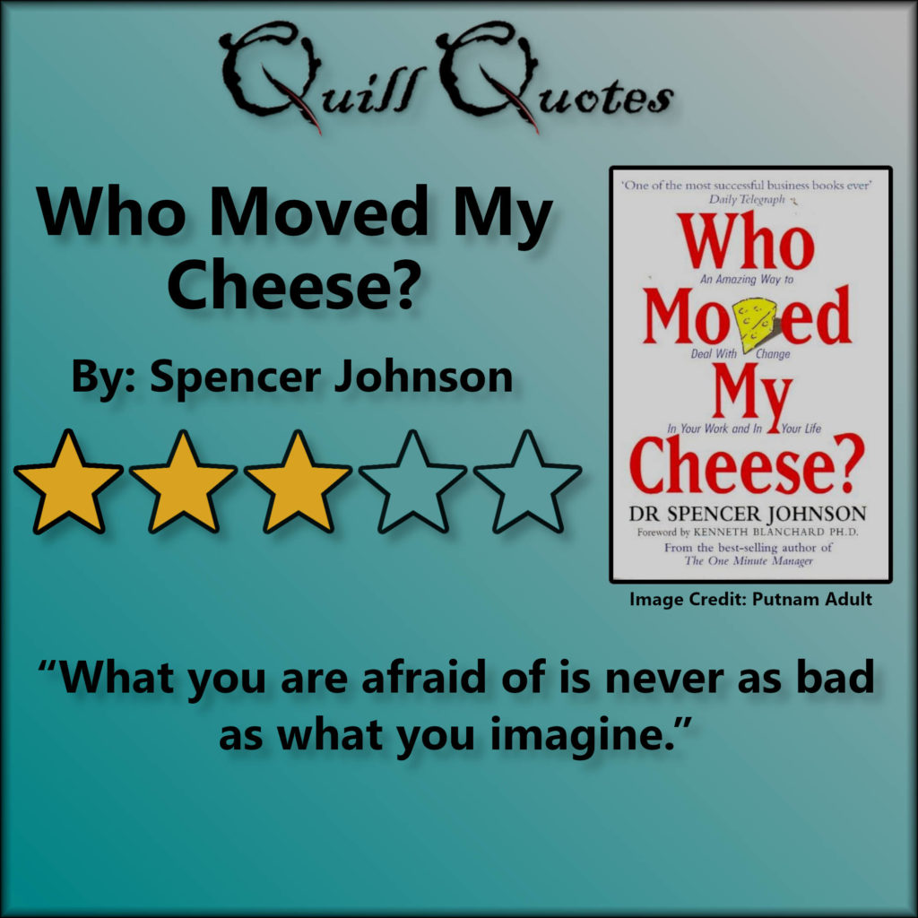 Who Moved My Cheese? 3 stars and quote