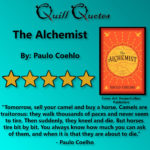 The Alchemist by Paulo Coehlo, 5 Stars and quote