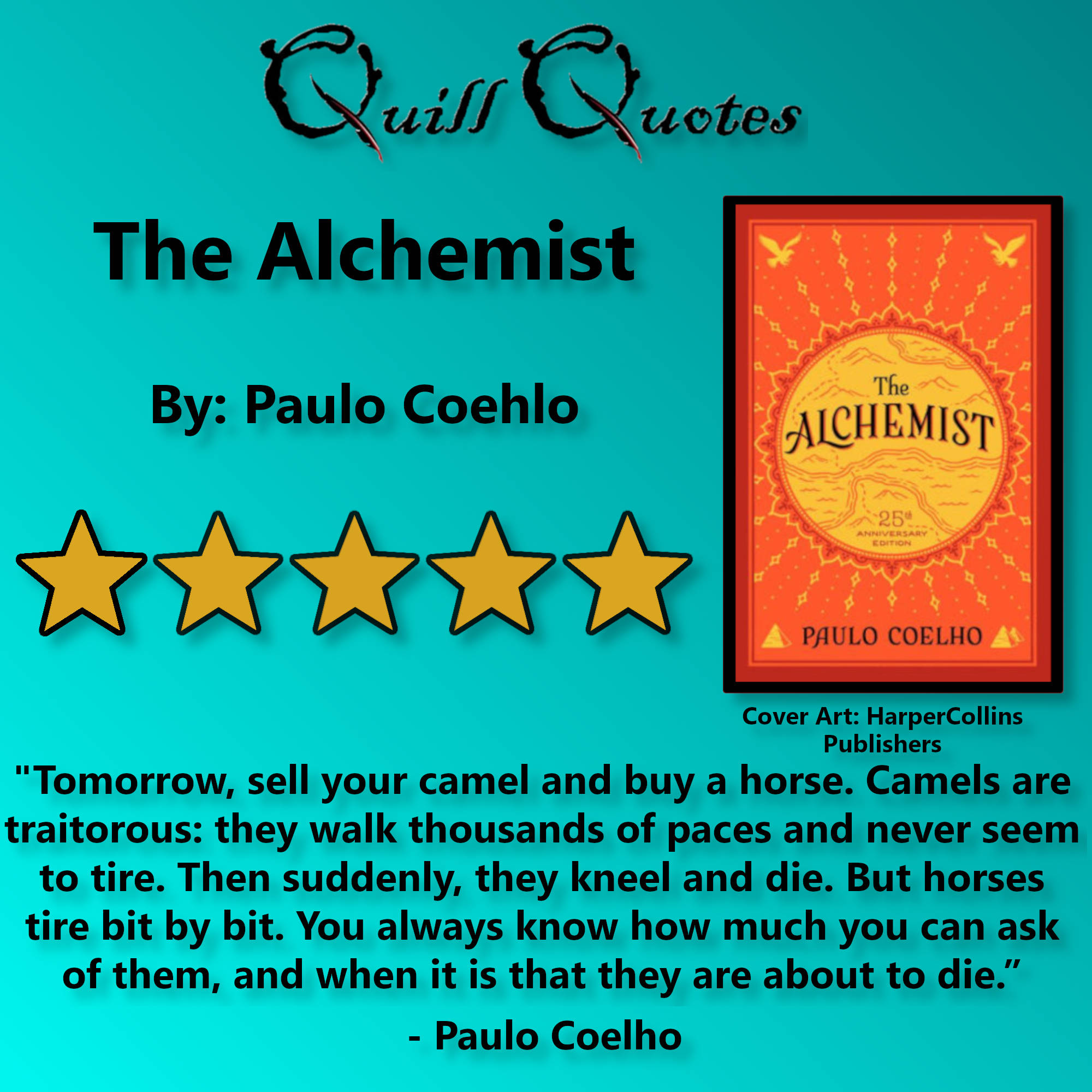 The Alchemist by Paulo Coelho: An Inspiring Adventure - Quill Quotes