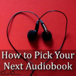 How to pick your next Audiobook