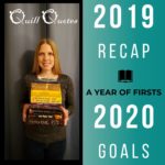 2019 Recap and 2020 Goals: A Year of Firsts
