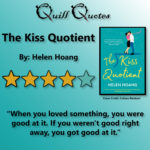 The Kiss Quotient By Helen Hoang, 4 stars, quote