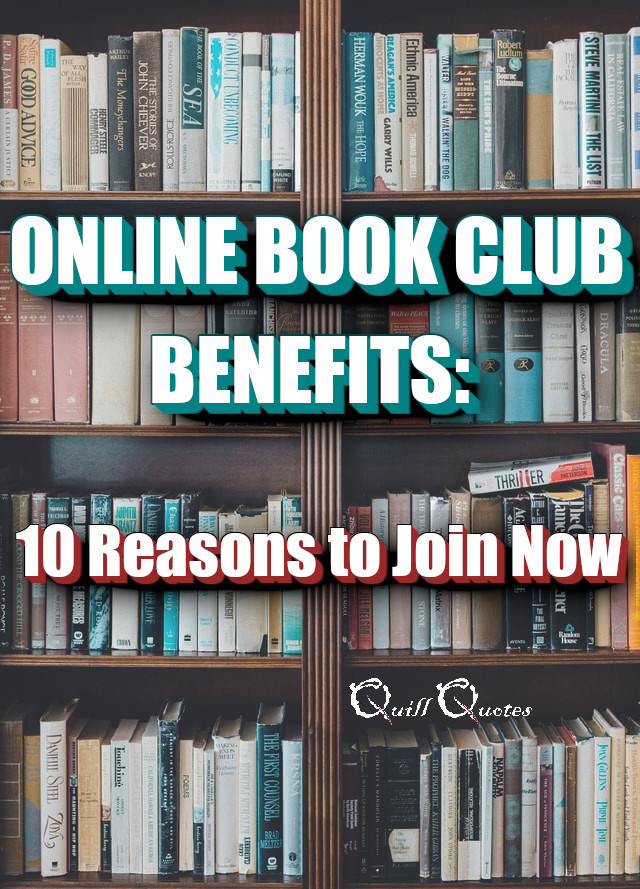 Online Book Club Benefits: 10 Reasons to Join Now | Quill ...