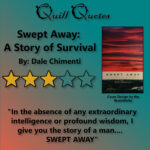 Swept Away: A Story of Survival By Dale Chimenti 3 stars, Quote