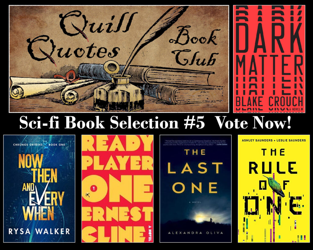 Quill Quotes Book Club Scifi Book Selection Vote Now