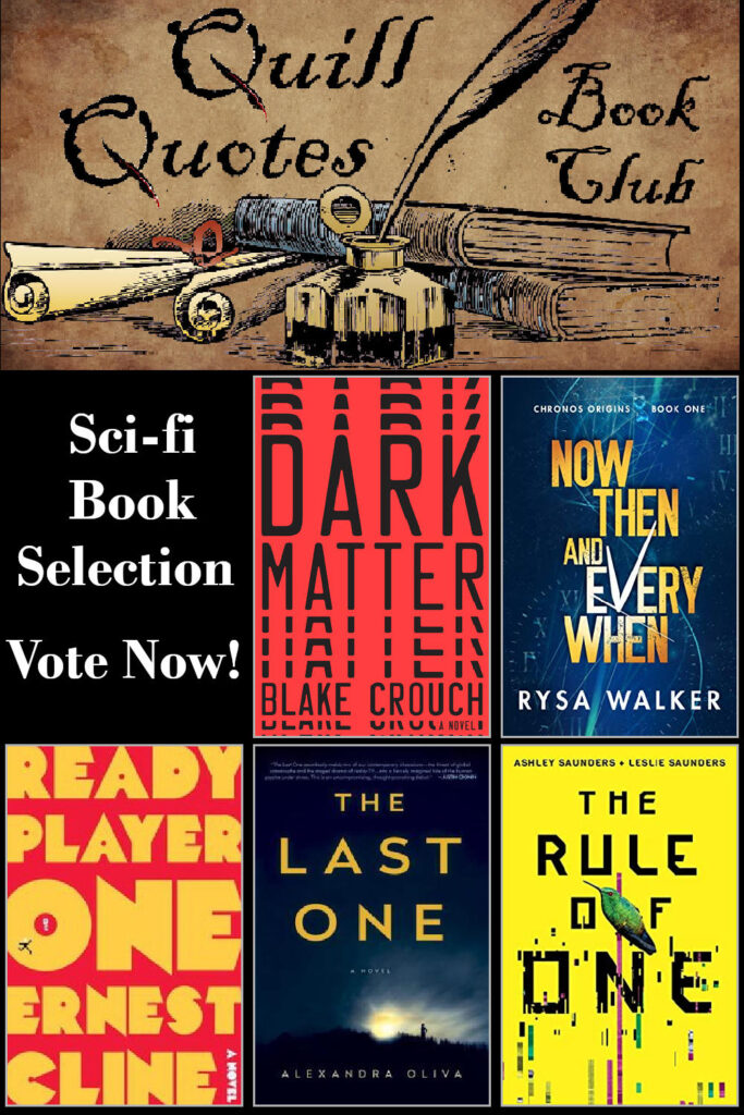 Quill Quotes Book Club Sci-fi Book Selection Vote Now
