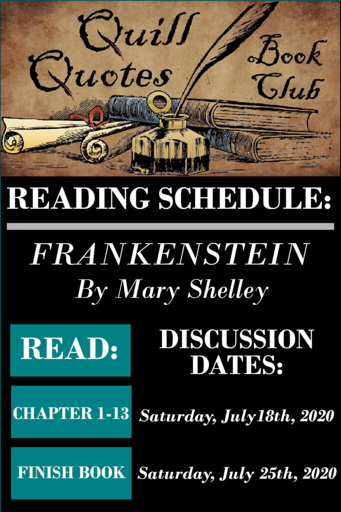 Reading Schedule: Quill Quotes Book Club Frankenstein Mary Shelly