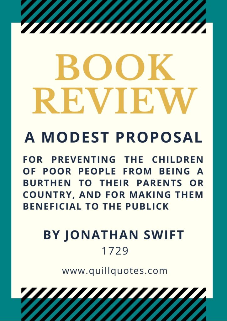 Book Review A Modest Proposal By Johnathan Swift 1729