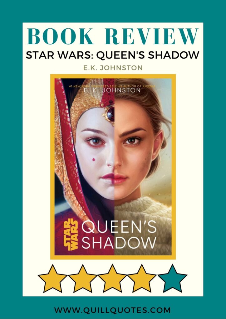 Star Wars: Queen's Shadow By E.K. Johnston 4 Stars
