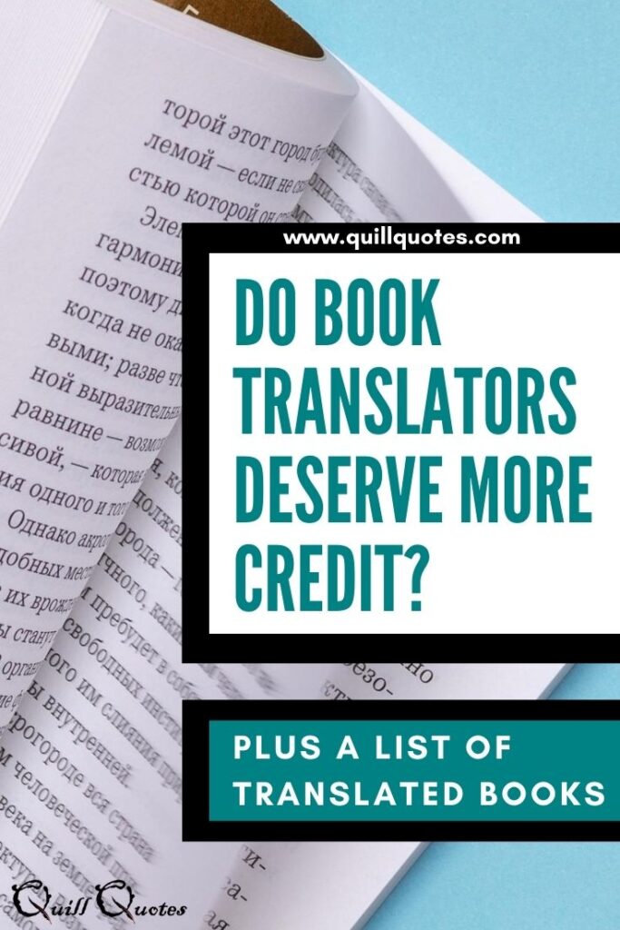 Do Book Translators Deserve More Credit? Plus a list of Translated Book
