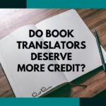 Do Book Translators Deserve More Credit?