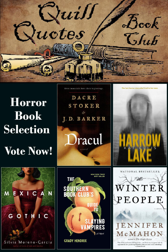 Quill Quotes Book Club, Horror Book Selection book covers, Vote Now