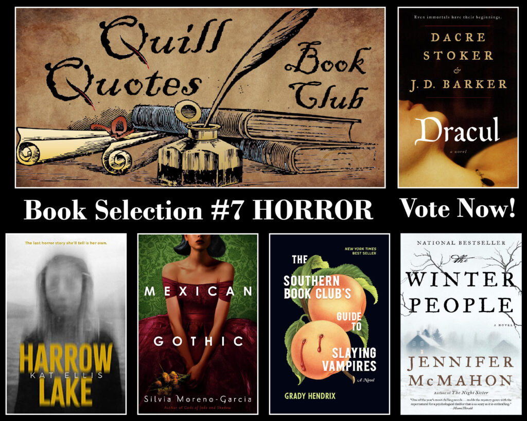 Quill Quotes Book Club, Horror Book Selection book covers, Vote Now