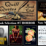 Quill Quotes Book Club, Horror Book Selection book covers, Vote Now