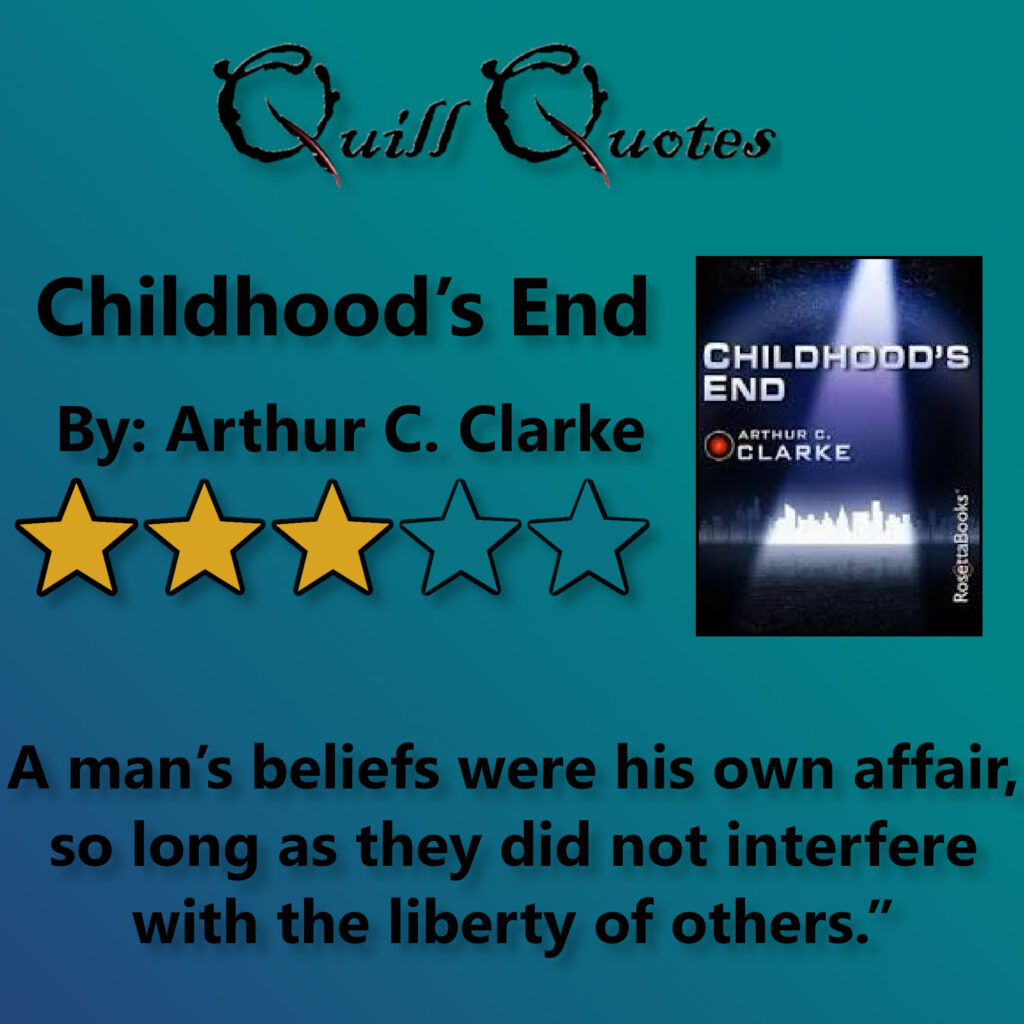 Childhood's End by Arthur C. Clark 3 stars, Quote