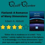 Quill Quotes Flatland: A Romance of Many Dimensions by Edwin A. Abbott, 4 stars, Quote and Cover