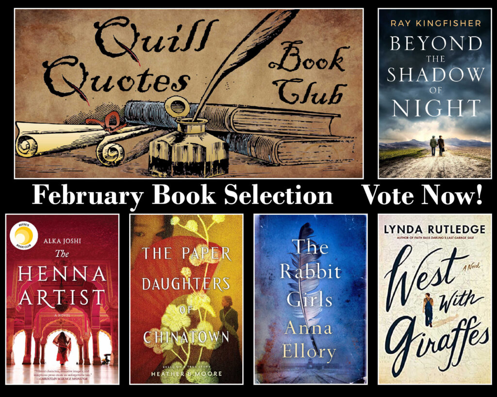Quill Quotes Book Club Historical Fiction Book Selection Vote Now!
