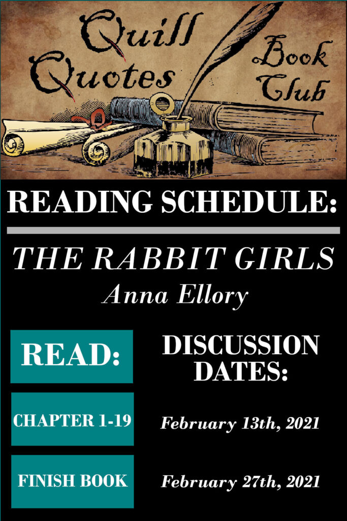 Quill Quotes Book Club The Rabbit Girls by Anna Ellory Reading Schedule