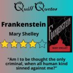 Frankenstein by Mary Shelley, 4 stars, quote