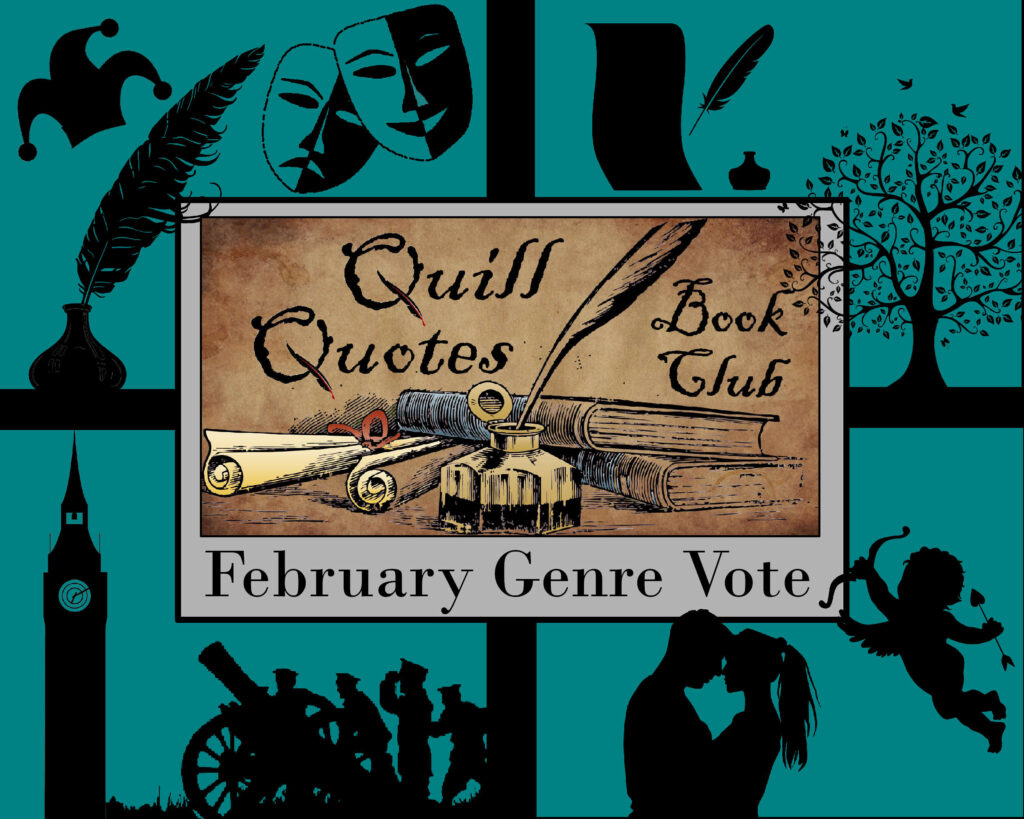 Quill Quotes Book Club February Genre Vote