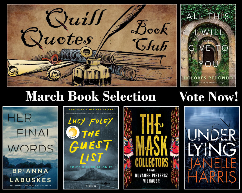 Quill Quotes Book Club March Book Selection Vote Now!