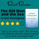 Quill Quotes The Old Man and Sea by Ernest Hemingway 4 stars, book cover & quote