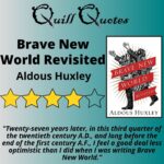 Brave New World Revisited by Aldous Huxley, 4 stars, cover and quote