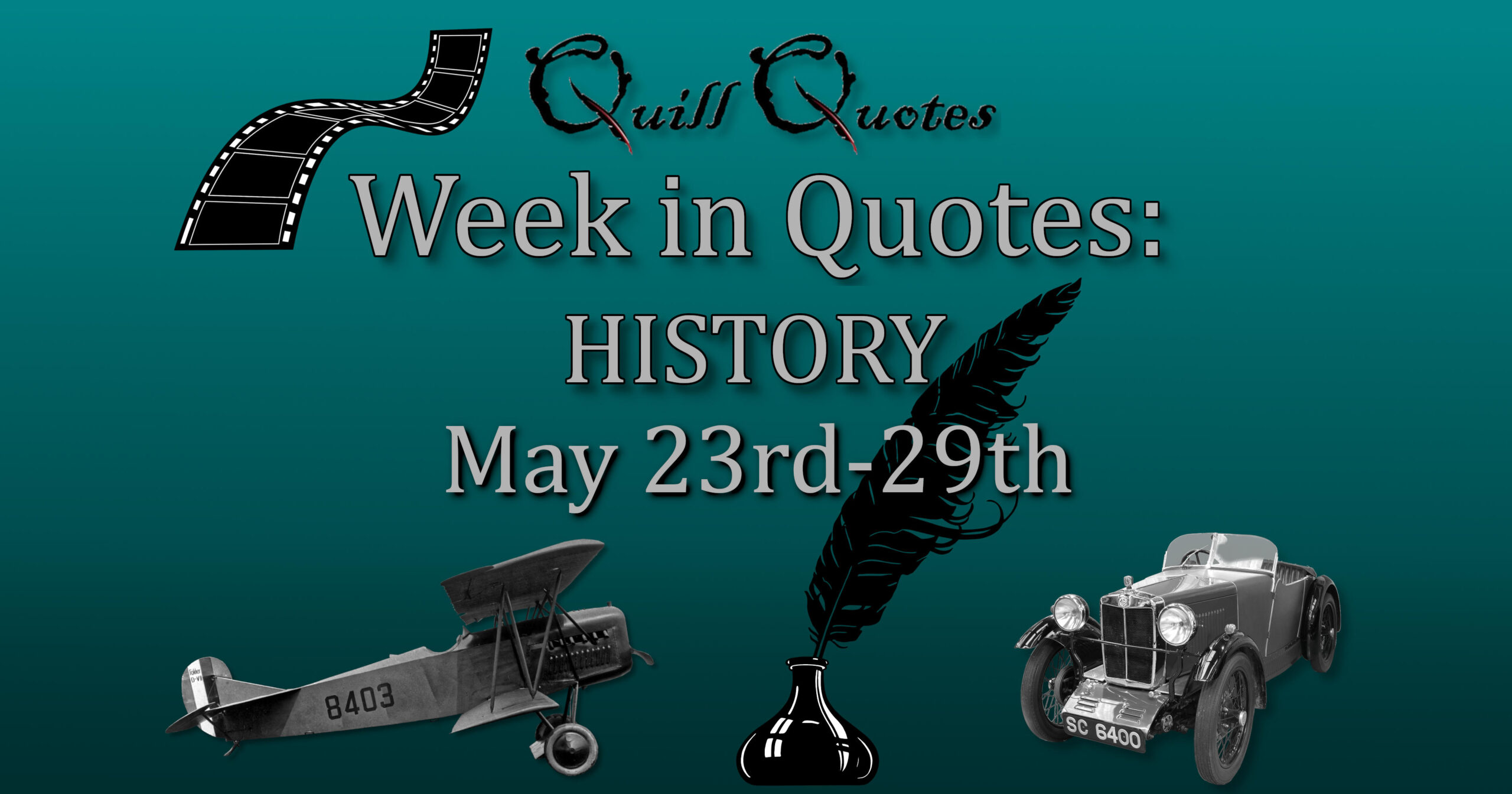 History May 23rd 29th Historical Quotes For Each Day Quill Quotes