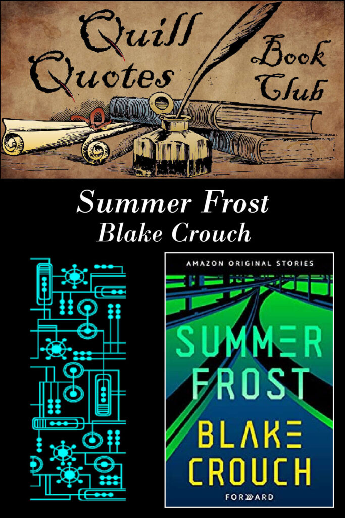 Quill Quotes Book Club Summer Frost by Black Crouch