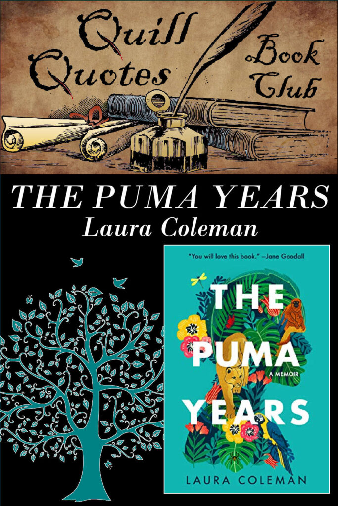 Quill Quotes Book Club The Puma Years by Laura Coleman